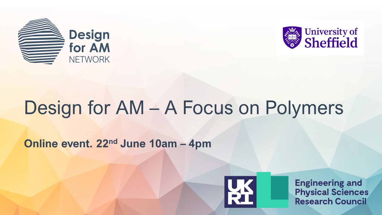 Design for AM – A Focus on Polymers